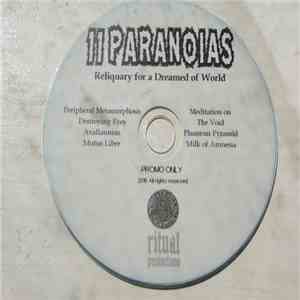 11 PARANOIAS - Reliquary For A Dreamed Of World album
