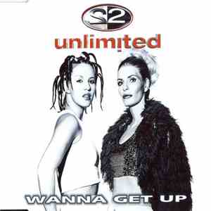 2 Unlimited - Wanna Get Up album