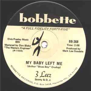 3 Leez - My Baby Left Me album