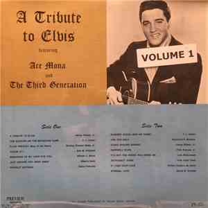 Ace Mona and The Third Generation - A Tribute to Elvis featuring Ace Mona and The Third Generation [Vol. 1] album