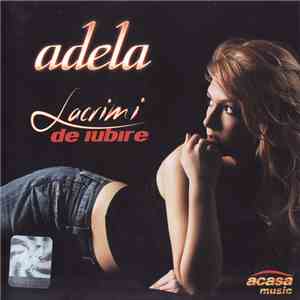 Adela - Lacrimi De Iubire album