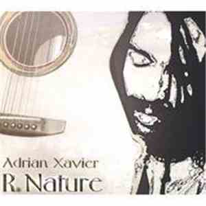 Adrian Xavier - R. Nature album