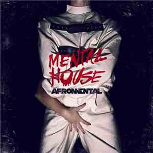 Afromental - Mental House album