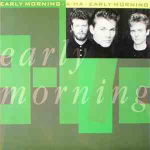 a-ha - Early Morning album