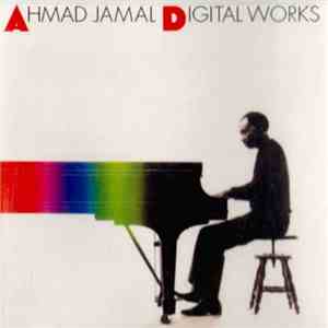 Ahmad Jamal - Digital Works album