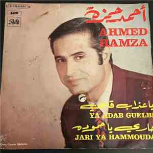 Ahmed Hamza - Ya Adab Guelbi / Jari Ya Hamouda album