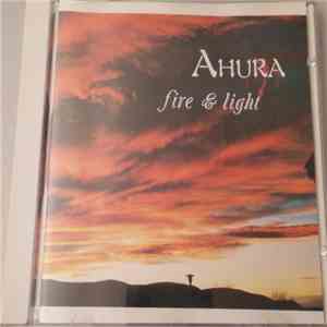 Ahura - Fire & Light / Whirling album