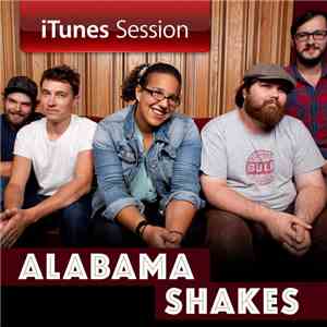 Alabama Shakes - iTunes Session album