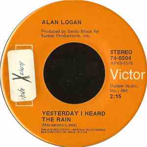 Alan Logan - Yesterday I Heard The Rain album