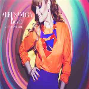 Aleksandra Kovač - Vrtiš Me U Krug album