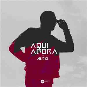Alexi - Aqui Agora album
