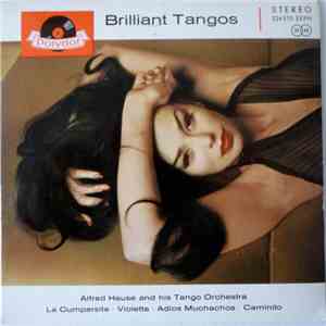 Alfred Hause And His Tango Orchestra - Brilliant Tangos album