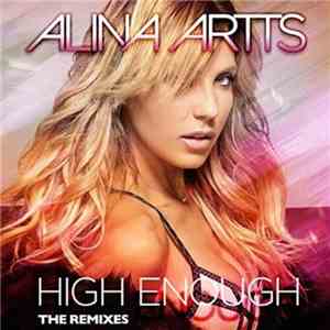 Alina Artts - High Enough - The Remixes album