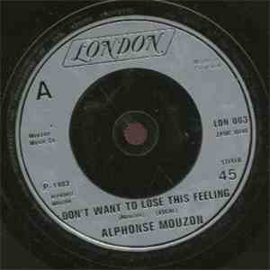 Alphonse Mouzon - Don't Want To Lose This Feeling album