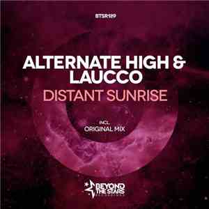 Alternate High & Laucco - Distant Sunrise album