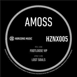 Amoss - Footloose (VIP) / Lost Souls album
