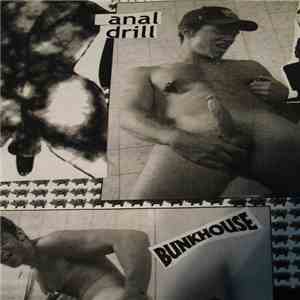 Anal Drill - Bunkhouse album