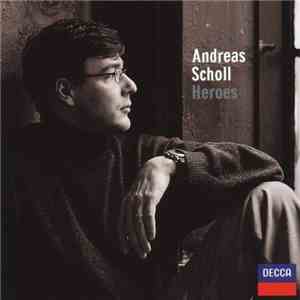 Andreas Scholl - Heroes album