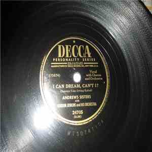 Andrews Sisters With Gordon Jenkins And His Orchestra - I Can Dream, Can't I? / The Wedding Of Lili Marlene album