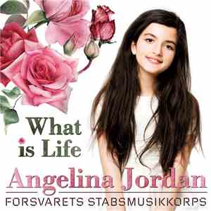 Angelina Jordan & Forsvarets Stabsmusikkorps - What is Life album