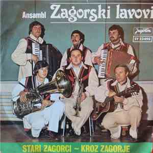 Ansambl Zagorski Lavovi - Stari Zagorci / Kroz Zagorje album