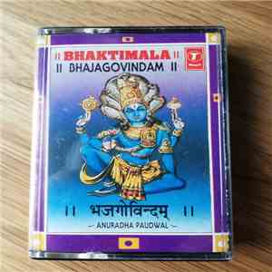 Anuradha Paudwal - Bhaktimala Bhajagovindam album