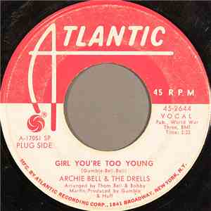 Archie Bell & The Drells - Girl You're Too Young album