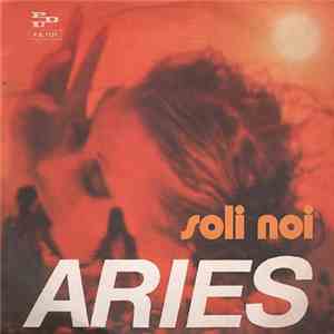 Aries  - Soli Noi album