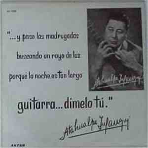 Atahualpa Yupanqui - Guitarra... Dimelo Tu album