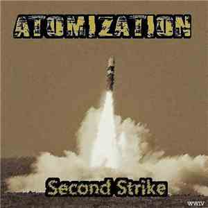 Atomization - Second Strike album