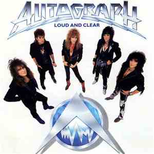 Autograph  - Loud And Clear album