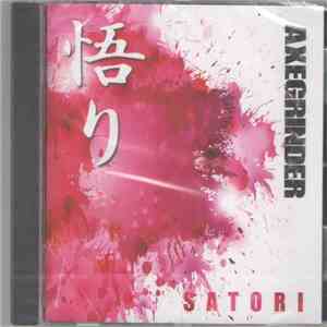 Axegrinder - Satori album