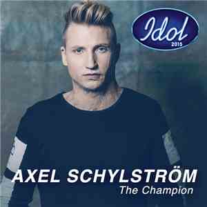 Axel Schylström - The Champion album