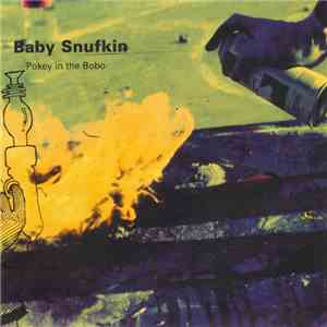 Baby Snufkin - Pokey In The Bobo album