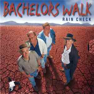 Bachelors Walk - Rain Check album