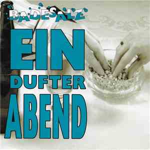 Badesalz - Ein Dufter Abend album