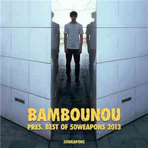 Bambounou - Best Of 50Weapons 2013 album