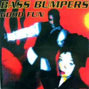 Bass Bumpers - Good Fun album