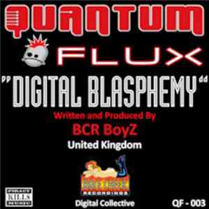 BCR BoyZ - Digital Blasphemy album