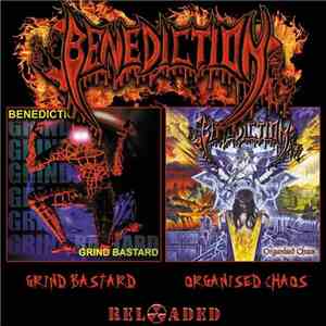 Benediction - Grind Bastard / Organised Chaos album