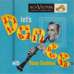 Benny Goodman And His Orchestra - Let's Dance With Benny Goodman album