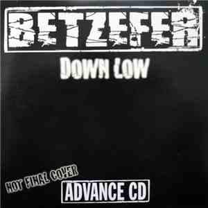 Betzefer - Down Low album