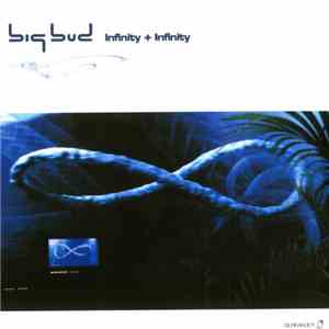 Big Bud - Infinity + Infinity album