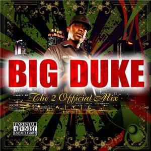 Big Duke - The 2 Official Mix album