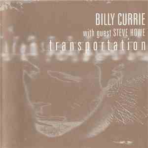 Billy Currie With Guest Steve Howe - Transportation album
