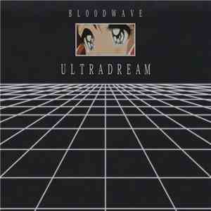 Bl00dwave - Ultradream album