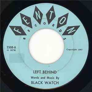 Black Watch - Left Behind / I Wish I Had The Nerve album