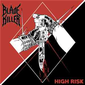 Blade Killer - High Risk album