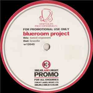 Blueroom Project - Tuned Exposure / Brandie album
