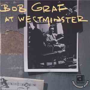 Bob Graf - At Westminster album